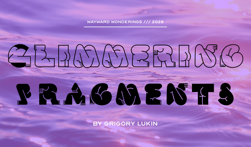 Glimmering fragments